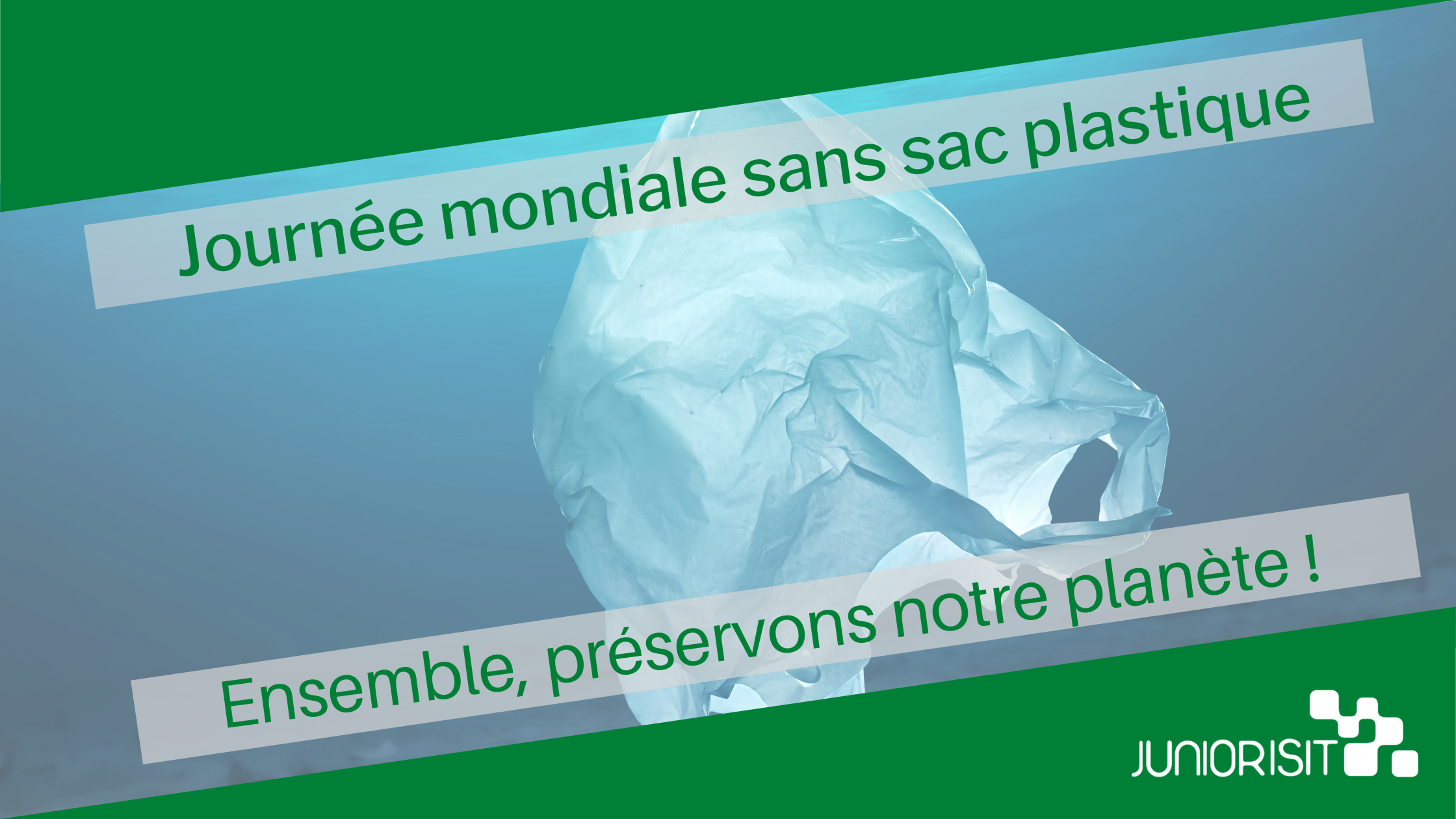 La Journée mondiale sans sac plastique